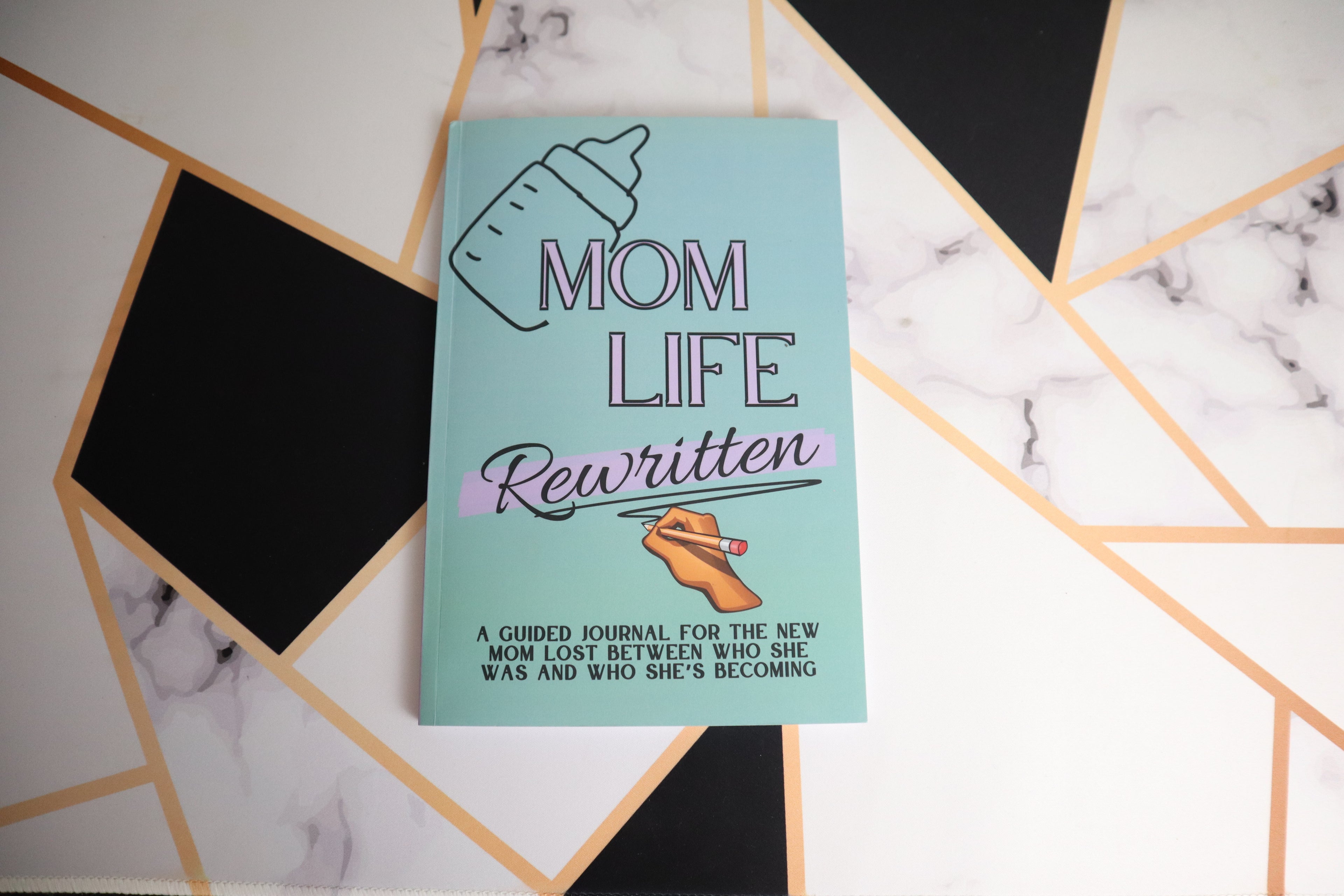 Mom Life, Rewritten Journal (Preorder)